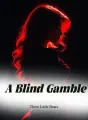 A Blind Gamble cover