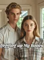 Digging up My Bones cover