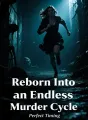 Reborn Into an Endless Murder Cycle cover