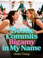 Bestie Commits Bigamy in My Name cover
