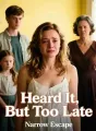 Heard It, But Too Late cover