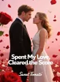 Spent My Love, Cleared the Score cover