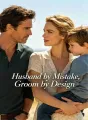 Husband by Mistake, Groom by Design cover
