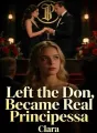Left the Don, Became Real Principessa cover
