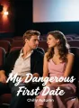 My Dangerous First Date cover