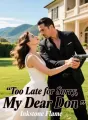 Too Late for Sorry, My Dear Don cover