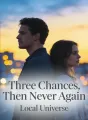 Three Chances, Then Never Again cover