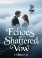Echoes of a Shattered Vow cover