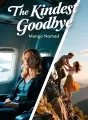 The Kindest Goodbye cover