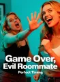 Game Over, Evil Roommate cover