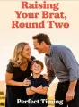 Raising Your Brat, Round Two cover
