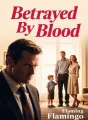 Betrayed By Blood cover