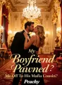 My Boyfriend Pawned Me Off To His Mafia Cousin cover