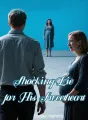 Shocking Lie for His Sweetheart cover