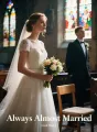 Always Almost Married cover