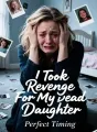 I Took Revenge For My Dead Daughter cover
