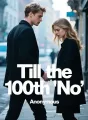 Till the 100th "No" cover