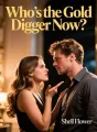 Who's the Gold Digger Now? cover