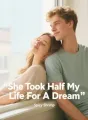 She Took Half My Life For A Dream cover