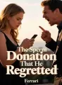The Sperm Donation That He Regretted cover