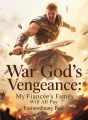 War God's Vengeance: My Fiancée's Family Will All Pay cover