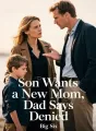 Son Wants a New Mom, Dad Says Denied cover
