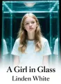 A Girl in Glass cover