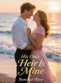 His Only Heir Is Mine cover