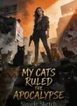 My Cats Ruled the Apocalypse cover