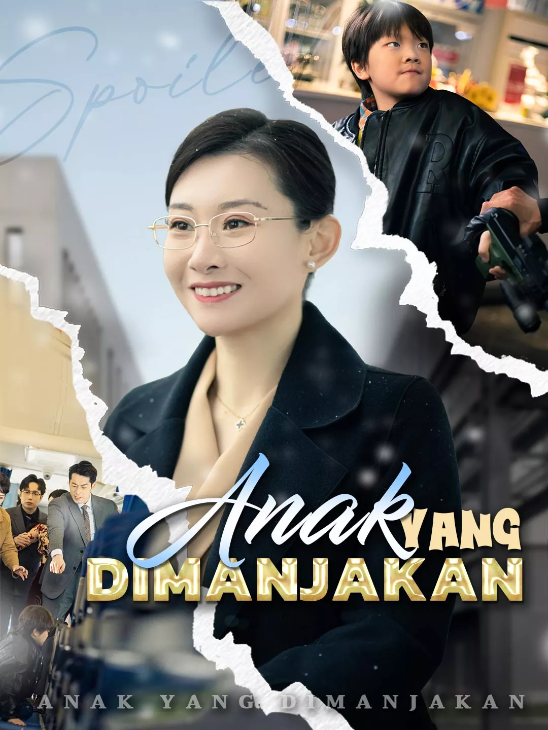 Anak yang Dimanjakan