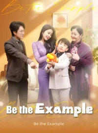 Be the Example