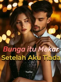 Bunga itu Mekar Setelah Aku Tiada
