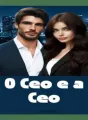 O CEO e a CEO  cover