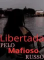 Libertada pelo Mafioso Russo cover