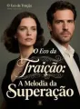 O Eco da Traição: A Melodia da Superação cover