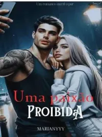 Uma Paixão proibida