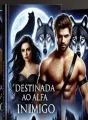 Destinada ao ALfa inimigo  cover