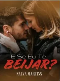  E Se Eu Te Beijar?