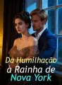 Da Humilhação à Rainha de Nova York cover