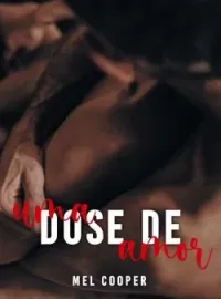 Uma Dose de Amor