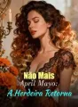Não Mais April Mayo: A Herdeira Retorna cover
