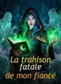 La trahison fatale de mon fiancé cover