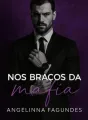 NOS BRAÇOS DA MÁFIA  cover