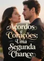 Acordos e Corações: Uma Segunda Chance cover