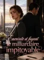 Enceinte et fuyant le milliardaire impitoyable cover