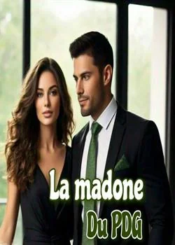 La madone du PDG