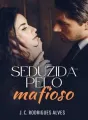 Seduzida pelo Mafioso cover