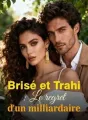Brisé et Trahi : Le regret d'un milliardaire cover