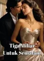 Tiga Miliar Untuk Semalam cover
