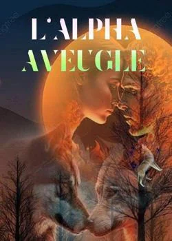 L'Alpha aveugle